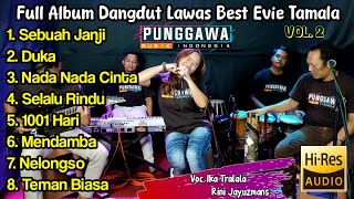 Download lagu FULL ALBUM DANGDUT LAWAS Best EVIE TAMALA Vol. 2 Cover By PUNGGAWA MUSIK mp3