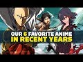 Our 6 Favorite Anime From Recent Years - Anime Omake