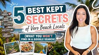 5 best kept secrets of Vero Beach Locals (what you wont find in a google search)