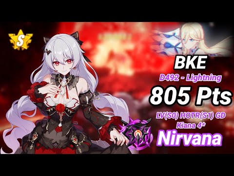 Nirvana D492: BKE (Lightning) 805 Pts - LV(S0) HOTr(S1) Eden Kiana 4* - Honkai 7.0