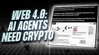 WEB 4.0: AI Agents NEED Crypto (Here's Why)