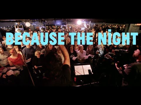 Choir! sings Patti Smith - Because The Night
