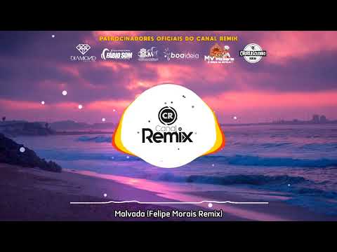 Malvada (Felipe Morais Remix)