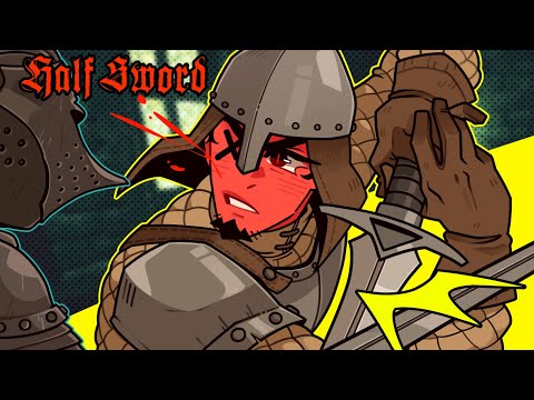 ONE OF THE FUNNIEST GAMES I'VE EVER PLAYED...IS BACK!!!! | Half Sword
