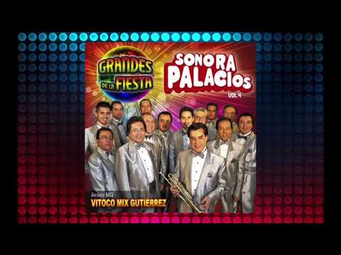Sonora Palacios - Grandes de la fiesta