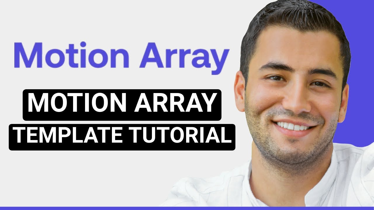 How to Use Motion Array Templates (Updated Tutorial 2026)