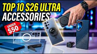 Top 10 Best Galaxy S26 Ultra ACCESSORIES Under $50! ✅