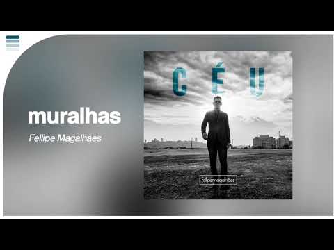 Muralhas - Felipe Magalhães