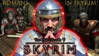 Skyrim Belongs To The ROMANS! Full Imperial Quest Line | Roman Armor Mod | Play Through METATRON