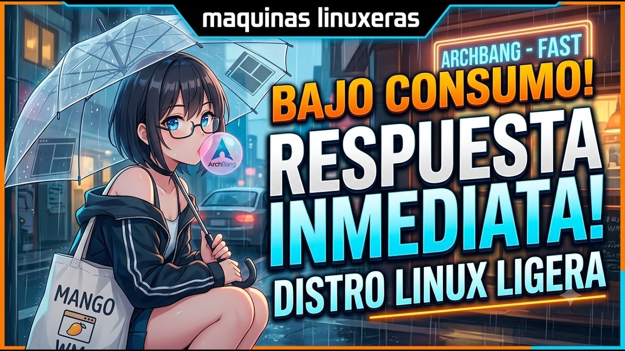 ¡VUELA en Cualquier PC! 🚀 ArchBang Linux + MangoWM: Consumo Cero y Respuesta Inmediata