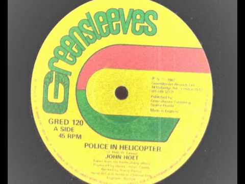 John Holt - Police In Helicopter