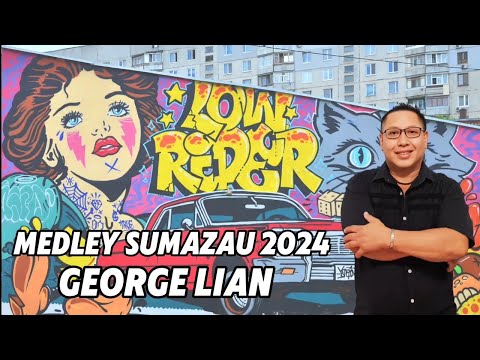 MEDLEY SUMAZAU 2024 (LYRICS VIDEO) - GEORGE LIAN