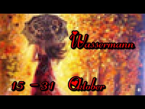 ❣️Wassermann// vom 15-31 Oktober// Liebe// es geht Berg auf🌹