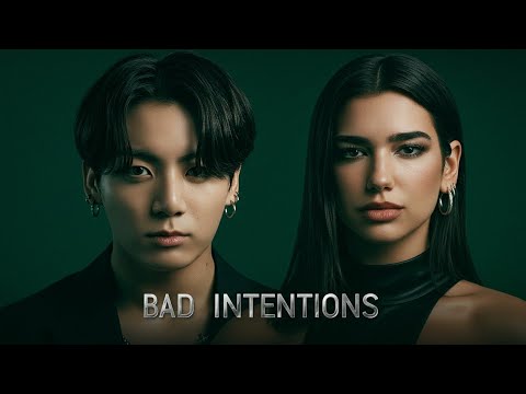 Jungkook & Dua Lipa – Bad Intentions (Official Music Video)
