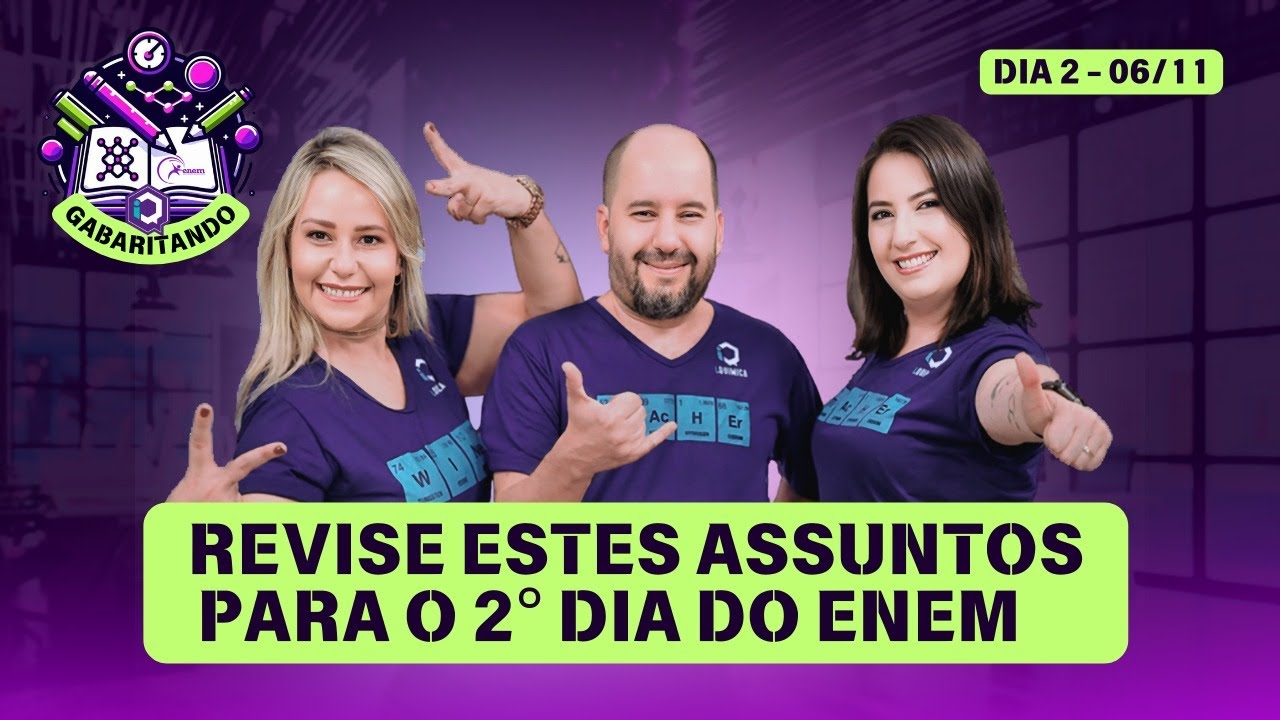 Para.o segundo dia do ENEM, é bom bom REVISAR os assuntos da aula de hoje | GABARITANDO