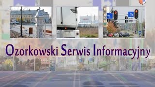 preview picture of video 'Ozorkowski Serwis Informacyjny - marzec 2015'