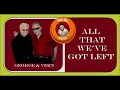 George Jones and Vern Gosdin ❤️  ALL THAT WE'VE GOT LEFT