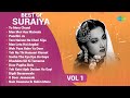 Best Of Suraiya Tu Mera Chand O Door Jaanewale Man Mor Hua Matwala Man Leta Hai Angdai