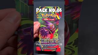 Pack No. 86 Chasing Charizard From Phantasmal Flames 🔥 #pokemontcg #charizard #phantasmalflames