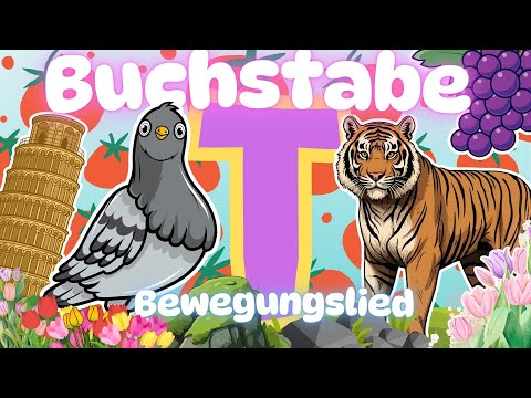 Bewegungslied T - Einführung Buchstabe T  Anlautlied Buchstabeneinführung T