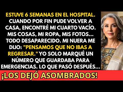 Mi hijo nunca apareció mientras estuve en el hospital. Luego, encontré mi cuarto vacío. Entonces...