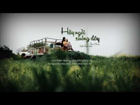 Hãy ngồi xuống đây Sheet - Trần Thái Hòa