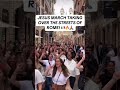 Jesus March Through The Streets Of Rome Italy