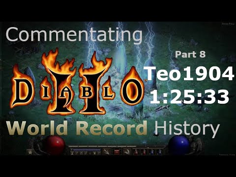 Commentating Diablo 2 World Record History - Part 8 - 1:25:33 by Teo (Sorceress)
