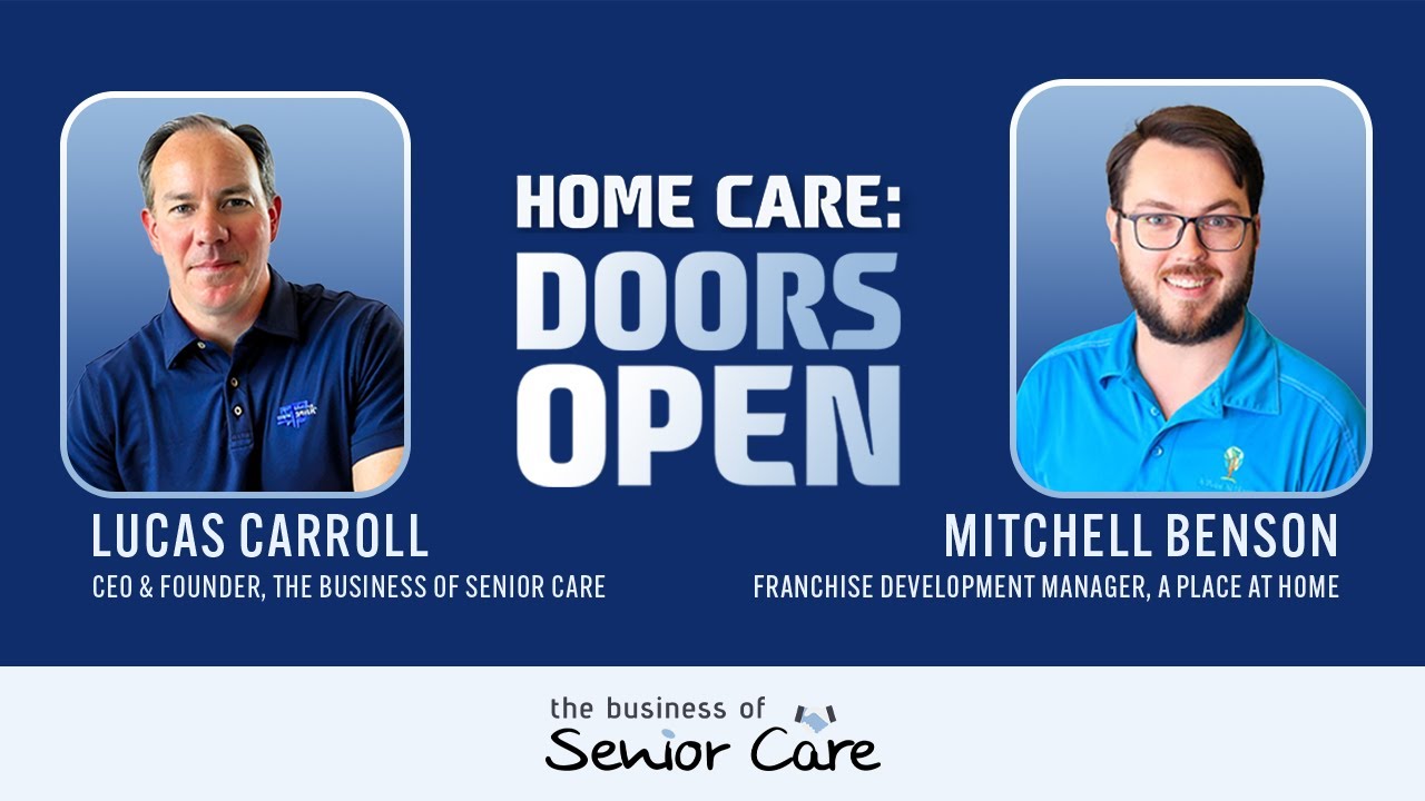 Guiding Potential Franchisees in Home Care: Insights from Mitchell Benson