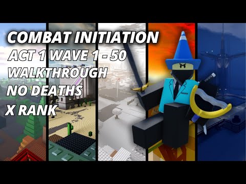 Combat Initiation ALL STAGE 1 - 5 COMPLETED