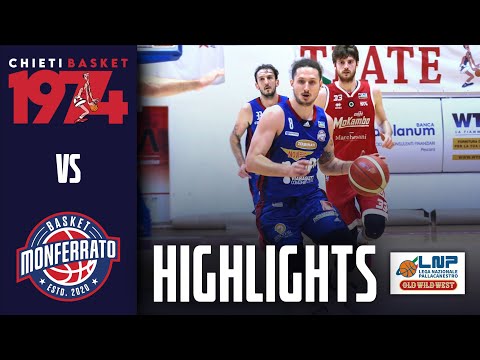 Chieti Basket 1974 vs Monferrato Basket | Highlights | LNP Serie A2 Playout Gara 2