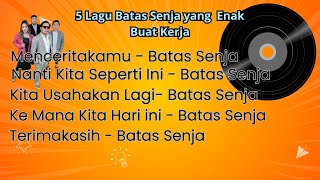 Download lagu Lagu Batas Senja Enak Buat Kerja | Menceritakanmu | Nanti Kita Seperti ini | Kita Usahakan lagi mp3 Download lagu Lagu Batas Senja Enak Buat Kerja | Menceritakanmu | Nanti Kita Seperti ini | Kita Usahakan lagi mp3