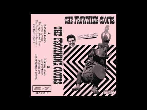 The Frowning Clouds- Picking Room