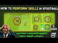 How to perform skills in efootball | how to do skills | skills tutorial | simple tips - 2024