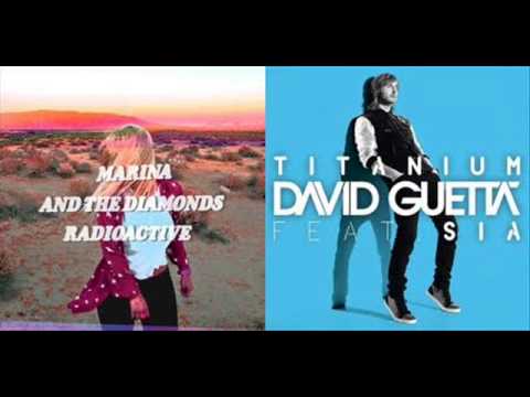 Radioactive Titanium - Marina ft. David Guetta