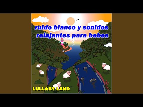 Arroyo 1 Ruido Blanco