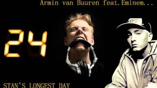 Armin van Buuren feat. Eminem - Stan's Longest Day