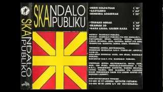 SKAndalo PUBLIKU- Herri kolpatuak