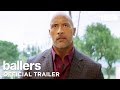 Ballers: Season 4 Finale | Official Trailer | HBO