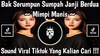 Download lagu BAK SERUMPUN SUMPAH JANJI BERDUA - MIMPI MANIS | HARMONY DIGITAL | SOUND VIRAL TIKTOK TERBARU 2026 mp3 Download lagu BAK SERUMPUN SUMPAH JANJI BERDUA - MIMPI MANIS | HARMONY DIGITAL | SOUND VIRAL TIKTOK TERBARU 2026 mp3