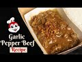 Garlic Pepper Beef Recipe Like Jollibee | Mas Mura | Mas Marami