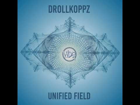 02 Drollkoppz - Unified Field