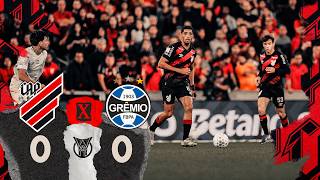 ATHLETICO 0 X 0 GRÊMIO | MELHORES MOMENTOS | BRASILEIRÃO SÉRIE A 2026