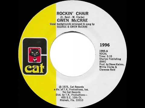 1975 HITS ARCHIVE: Rockin’ Chair - Gwen McCrae (stereo 45--#1 R&B hit)
