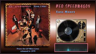 REO Speedwagon - "Easy Money"