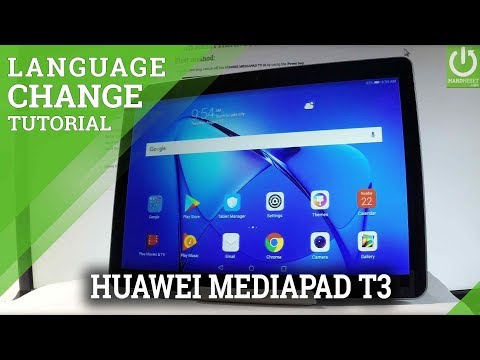 HUAWEI MEDIAPAD T3 : Change System Language