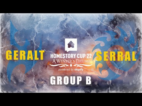 Group B, StarCraft 2 HomeStory Cup 22 | Serral vs. Geralt