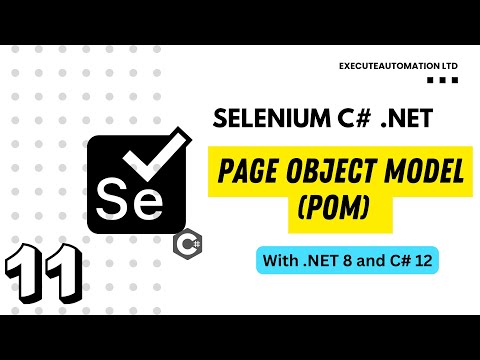#11 - Writing Page Object Model code for Selenium with C# .NET
