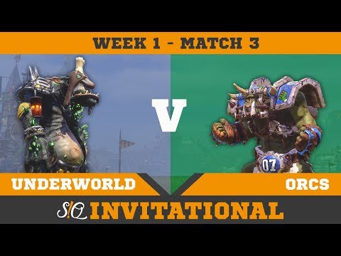 SQ Season 3 Invitational - Week 1 - Underworld vs Orcs