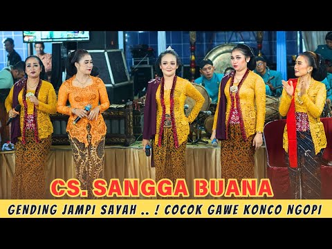 JAMPI SAYAH..! NYEMEK NYEMEK, LADRANG LERE LERE SUMBANGSIH, GENDING MAT MATAN CS. SANGGA BUANA